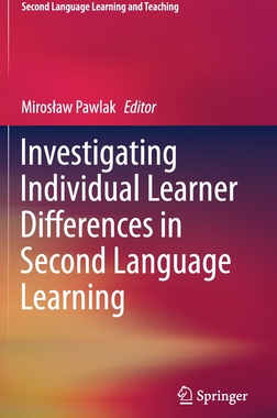 【预订】Investigating Individual Learner Differences in Second Language Learning