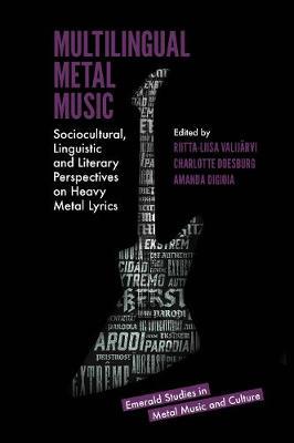 【预订】Multilingual Metal Music: Sociocultural, Linguistic and Literary Perspectives on Heavy Metal Lyrics