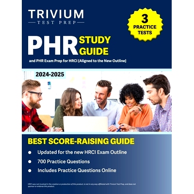 预订 PHR Study Guide 2024-2025: 3 Practice Tests and PHR Exam Prep for HRCI [Aligned to the New Outline]