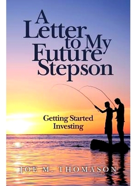 预订 A Letter to My Future Stepson: Getting Started Investing: 9781979557603