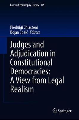 【预订】Judges and Adjudication in Constitutional Democracies: A View from Legal Realism 9783030581855