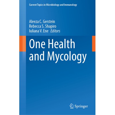 预订 One Health and Mycology 同一健康与真菌学 9783032078216