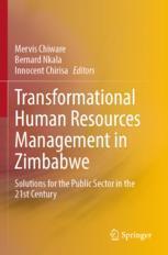 [预订]Transformational Human Resources Management in Zimbabwe: Solutions for the Public Sector in the 21st 9789811946318