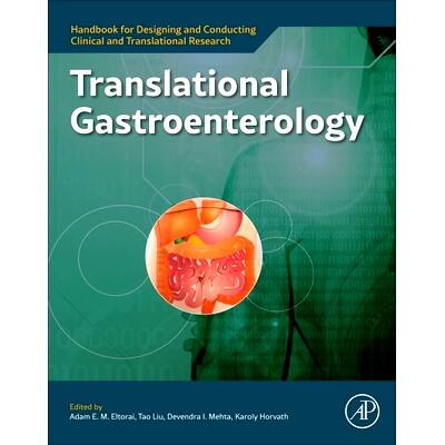预订 Translational Gastroenterology 转化胃肠病学: 9780128214268