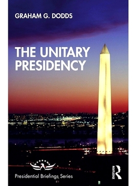 预订 The Unitary Presidency 统一的总统制: 9781138484184