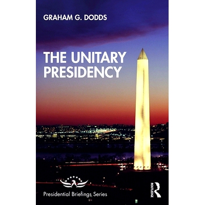 预订 The Unitary Presidency 统一的总统制: 9781138484184