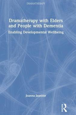 [预订]Dramatherapy with Elders and People with Dementia 9781032030326