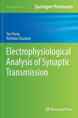 【预订】Electrophysiological Analysis of Synaptic Transmission