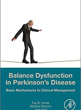 【预订】Balance Dysfunction in Parkinson’s Disease