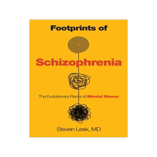 [预订]Footprints of Schizophrenia: The Evolutionary Roots of Mental Illness 9781633889286