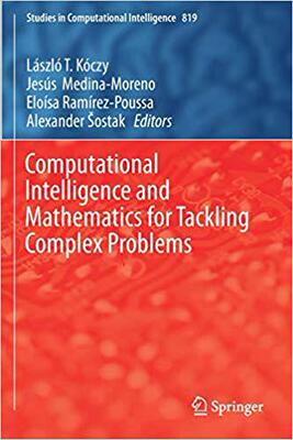 【预售】Computational Intelligence and Mathematics for Tackling Complex Problems