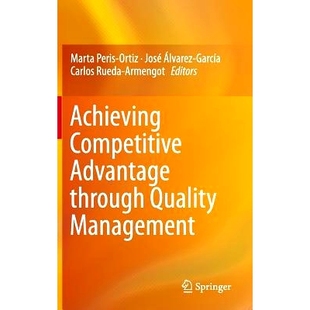 Advantage through Quality 预订 通过质量管理实现竞争优势 Competitive Management 9783319172507 Achieving