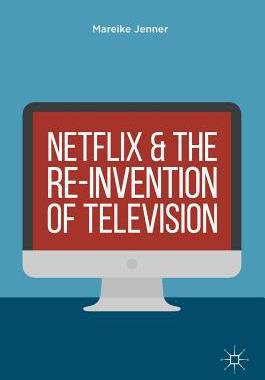 【预订】Netflix and the Re-invention of Television