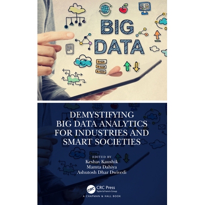 预订 Demystifying Big Data Analytics for Industries and Smart Societies 为工业与智能社会揭秘大数据分析 9781032362304