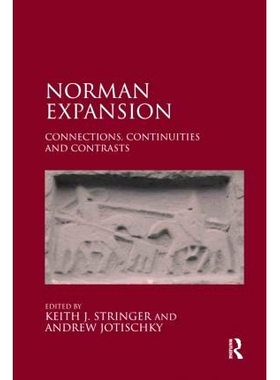 预订 Norman Expansion: Connections, Continuities and Contrasts 诺曼扩张：联系、延续与对比: 9780367601416