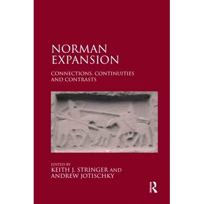 预订 Norman Expansion: Connections, Continuities and Contrasts 诺曼扩张：联系、延续与对比: 9780367601416
