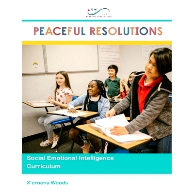 预订 Peaceful Resolutions: Social Emotional Intelligence Curriculum: 9798521443499