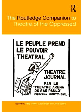 预订 The Routledge Companion to Theatre of the Oppressed Routledge  被压迫者戏剧指南: 9781138291027