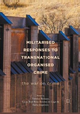 【预订】Militarised Responses to Transnational Organised Crime
