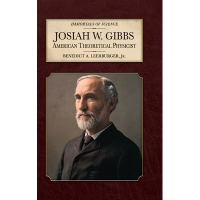 预订 Josiah W. Gibbs: American Theoretical Physicist 9798888182031