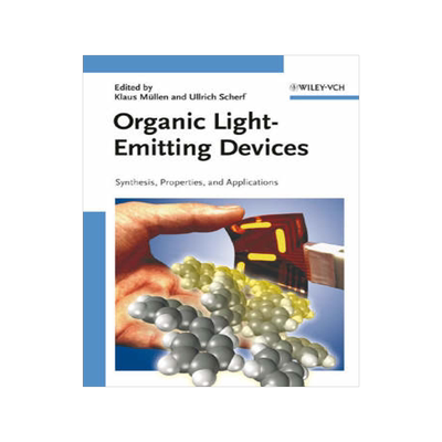 预订 Organic Light Emitting Devices - Synthesis, Properties And Applications