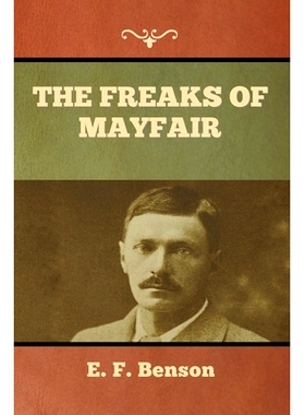 预订 The Freaks of Mayfair: 9781636373645