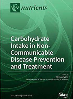 【预售】Carbohydrate Intake in Non-Communicable Disease Prevention and Treatment