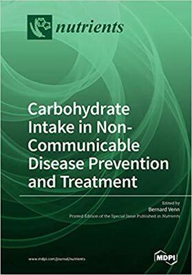 【预售】Carbohydrate Intake in Non-Communicable Disease Prevention and Treatment