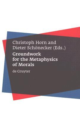 【预订】Groundwork for the Metaphysics of Morals 9783110177077