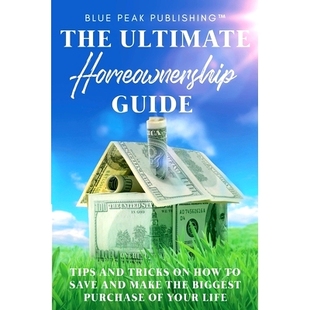 Biggest The the Tips Tricks Make and Life Your Homeownership Ultimate Save Guide Purchase How 预订