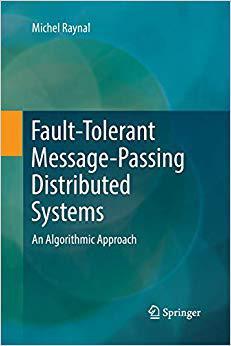 现货Fault-Tolerant Message-Passing Distributed Systems: An Algorithmic Approach