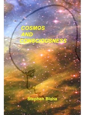 预订 Cosmos and Consciousness: Quantum Computers, SuperStrings, Programming, Egypt, Quarks, Mind Body Problem, and Turin