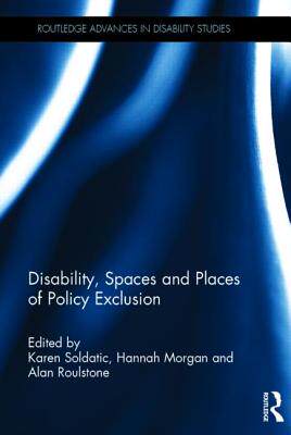 预订 Disability, Spaces and Places of Policy Exclusion
