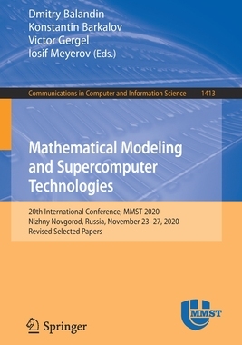 【预订】Mathematical Modeling and Supercomputer Technologies 9783030787585