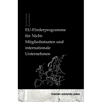 预订 EU-Förderprogramme für Nicht-Mitgliedsstaaten und internationale Unternehmen: 9783690351874