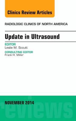 【预订】Update in Ultrasound, An Issue of Radiologic Clinics of North America