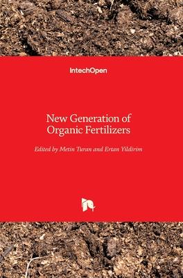 [预订]New Generation of Organic Fertilizers 9781839692123