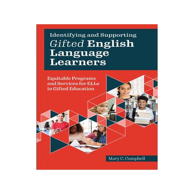 [预订]Identifying and Supporting Gifted English Language Learners 9781646320608