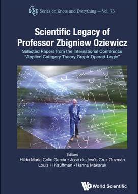 [预订]Scientific Legacy of Professor Zbigniew Oziewicz 9789811271144
