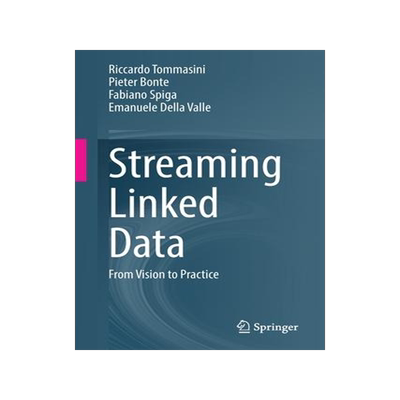 [预订]Streaming Linked Data 9783031153709