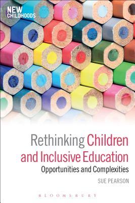【预订】Rethinking Children and Inclusive Education