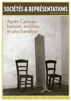 [预订]Sociétés & représentations. Histoire, archives et psychanalyse 9791035100117