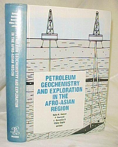 【预订】Petroleum Geochemistry and Exploration in the Afro-Asian region