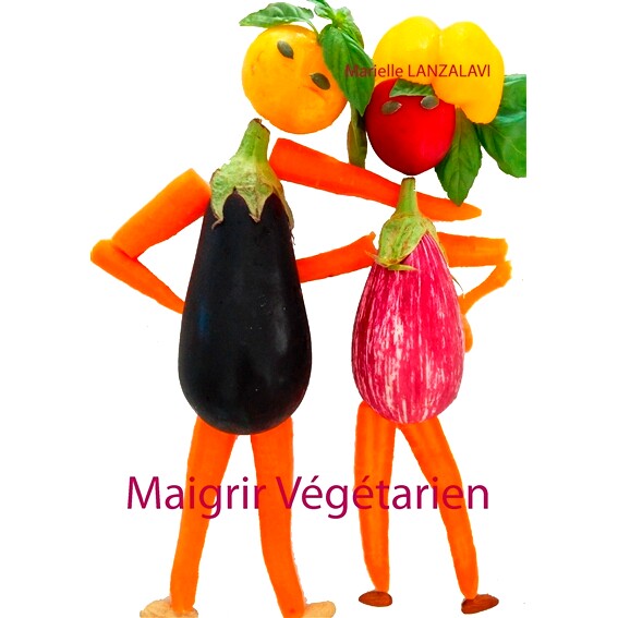 预订 Maigrir Vegetarien 素食减肥: 9782322082117