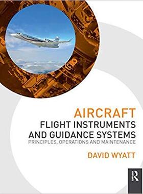 【预售】Aircraft Flight Instruments and Guidance Systems