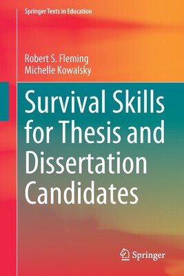 【预订】Survival Skills for Thesis and Dissertation Candidates 9783030809386