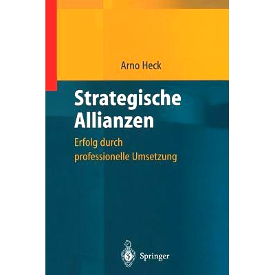 预订 Strategische Allianzen: Erfolg durch professionelle Umsetzung: 9783642642739