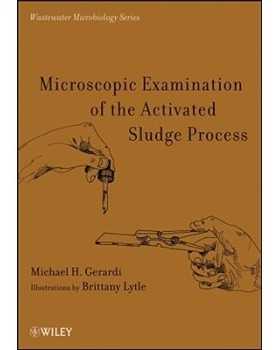 预订 Microscopic Examination Of The Activated Sludge Process 混合液体与泡沫的活性污泥显微镜检测: 9780470050712