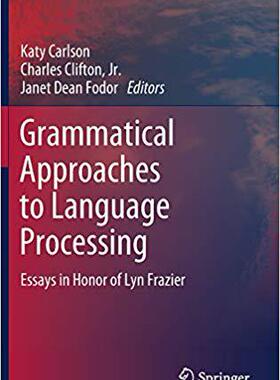 【预售】Grammatical Approaches to Language Processing