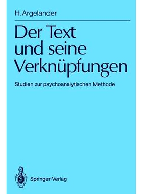 预订 Der Text und seine Verknüpfungen: Studien zur psychoanalytischen Methode: 9783540531593